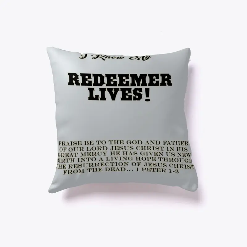 My Redeemer Lives